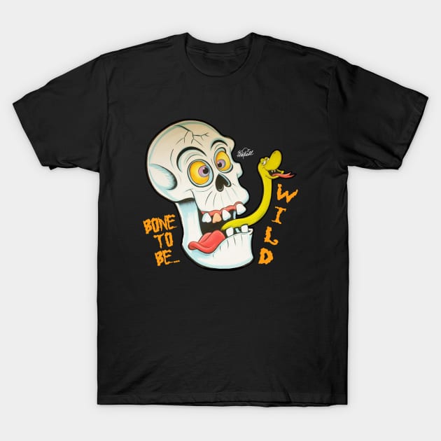 Bone to be WILD T-Shirt by SCOT CAMPBELL DESIGNS